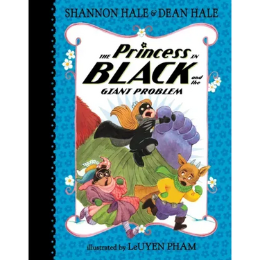 The Princess in Black and the Giant Problem