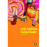 The Latin American Fashion Reader