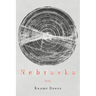 Nebraska: Poems