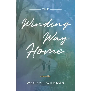 The Winding Way Home