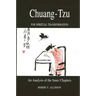 Chuang-Tzu for Spiritual Transformation: An Analysis of the Inner Chapters