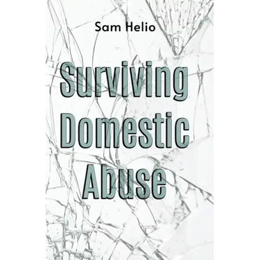 Surviving Domestic Abuse