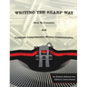 Writing The Sharp Way: How To Conceive And Construct Comprehensive Written Communication