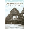 Jordan Marsh: New England's Largest Store