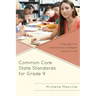 Common Core State Standards for Grade 9: Language Arts Instructional Strategies and Activities