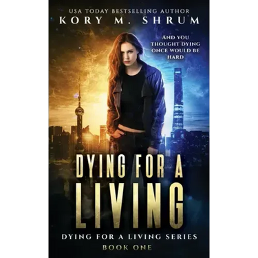 Dying for a Living