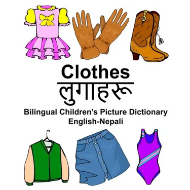 English-Nepali Clothes Bilingual Children's Picture Dictionary