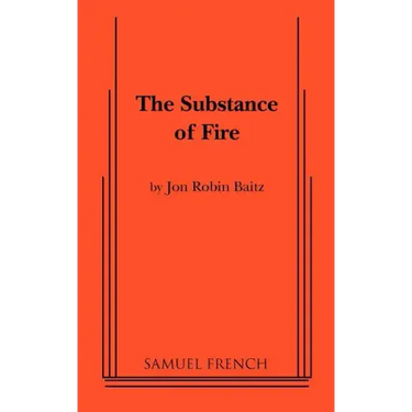 The Substance of Fire