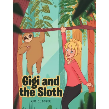 Gigi and the Sloth