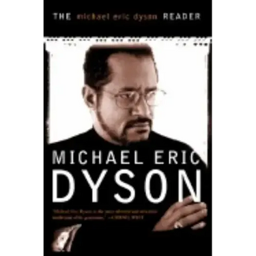 Michael Eric Dyson Reader