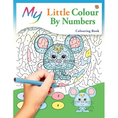 My Little Colour By Numbers Colouring Book: Cute Creative Children's Colouring