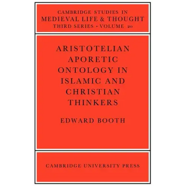 Aristotelian Aporetic Ontology in Islamic and Christian Thinkers