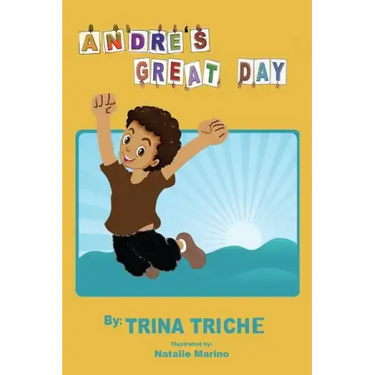Andre's Great Day