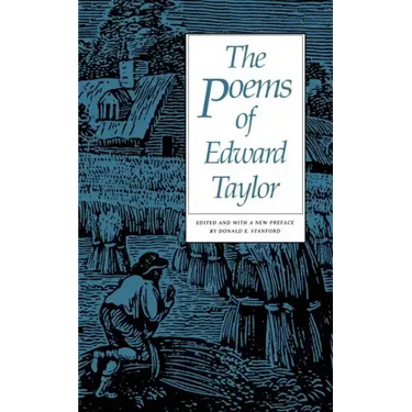 The Poems of Edward Taylor