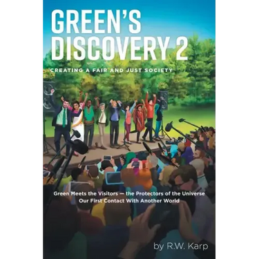 Green's Discovery 2: Creating a Fair and Just Society