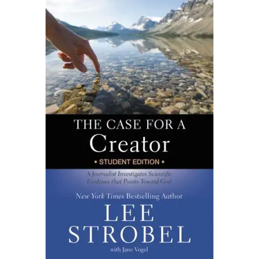 The Case for a Creator: A Journalist Investigates Scientific Evidence That Points Toward God