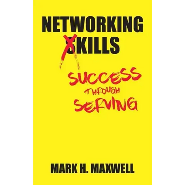 Networking Kills: Success Through Serving