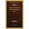 Hervarar Saga Ok Heidreks Konungs (1847)