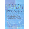 The Enneagram of Society: Healing the Soul to Heal the World