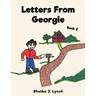 Letters from Georgie Book 2