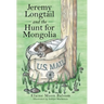 Jeremy Longtail and the Hunt for Mongolia