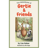 The Adventures of Gertie and Friends