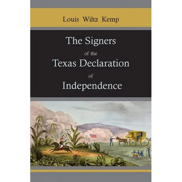 The Signers of the Texas Declaration of Independence