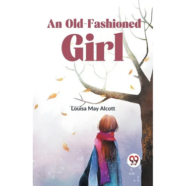 An Old-Fashioned Girl