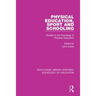 Physical Education, Sport and Schooling: Studies in the Sociology of Physical Education