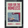 Food for the Homeless: A Bridge to a Better You