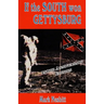 If the South won Gettysburg