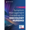 Symptom Management Guidelines for Oncology Nursing