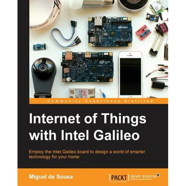 Internet of Things with Intel Galileo