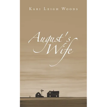 August's Wife