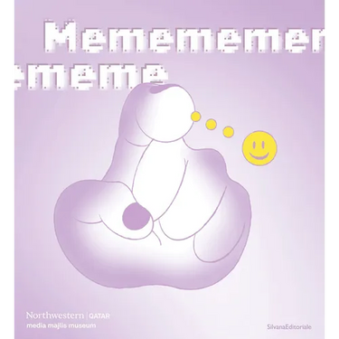 Memememememe: A Glossary