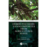 Hybrid Polymeric Nanocomposites from Agricultural Waste