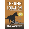 The Rein Equation: A Cat Enright Equestrian Mystery