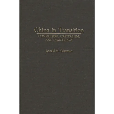 China in Transition: Political and Social Developments