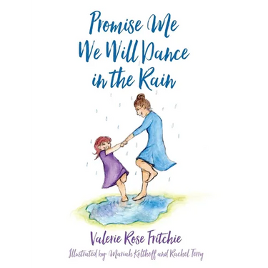 Promise Me We Will Dance in the Rain