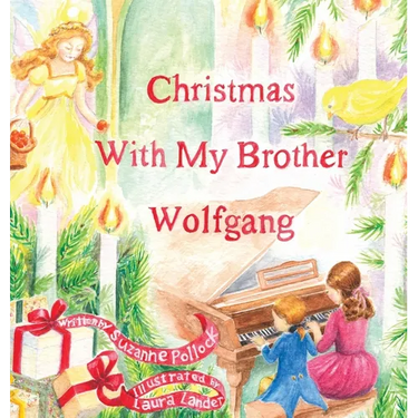 Christmas With My Brother Wolfgang