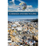 Garbage and Recycling