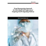 Drug Repurposing Approach for Non-Small Cell Lung Cancer Targeting MAPK Signaling Pathway