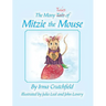 The Many Tales of Mitzie Mouse