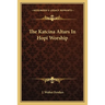 The Katcina Altars In Hopi Worship
