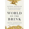 World on the Brink: How America Can Beat China in the Race for the Twenty-First Century