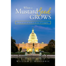 When a Mustard Seed Grows: From and act of Faith to an act of Congress