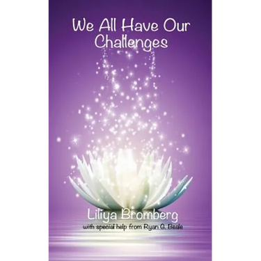 We All Have Our Challenges
