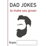 Dad Jokes: to make you groan