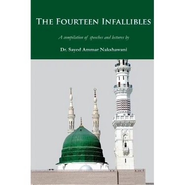 The Fourteen Infallibles: A Compilation of Speeches and Lectures