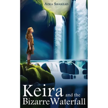 Keira and the Bizarre Waterfall